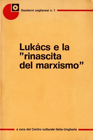 Copertina - Lukacs e la rinascita del marxismo - clicca per pdf